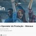 Primeiro Emprego Operador de Produção Para Trabalhar Na ELGIN Da Amazônia