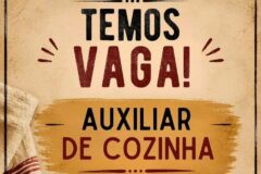 Empresa está selecionando Auxiliar de cozinha; Envie seu currículo!