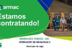 Mineração Taboca está selecionando Operador de máquina ll; Envie seu currículo!